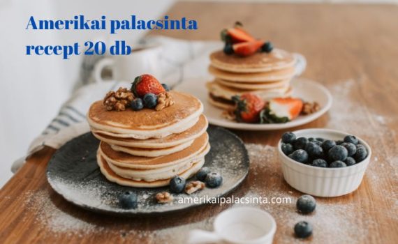 amerikai palacsinta recept 20 db